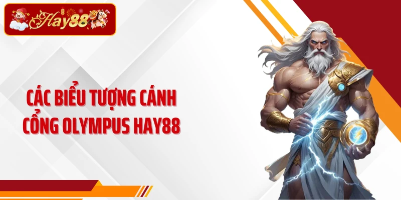 Các biểu tượng Cánh cổng Olympus Hay88